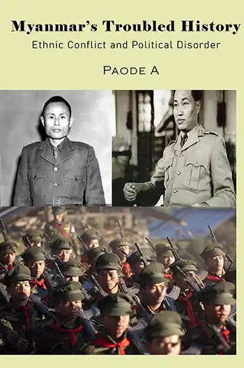 Myanmar's Troubled History</br>by Paode A </br> <h4>(7 Day Delivery- FREE Shipping)</h4>