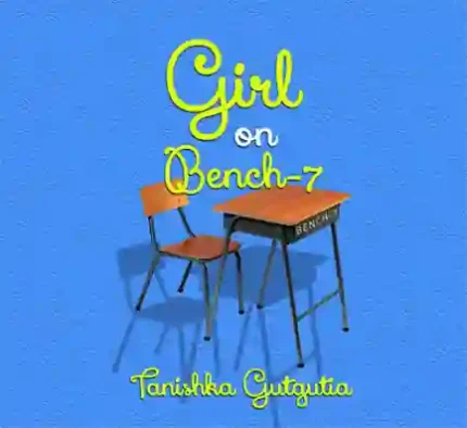 Girl On Bench – 7 </br> By Tanishka Gutgutia </br> Delivery within 7 working days